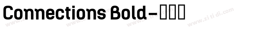 Connections Bold字体转换